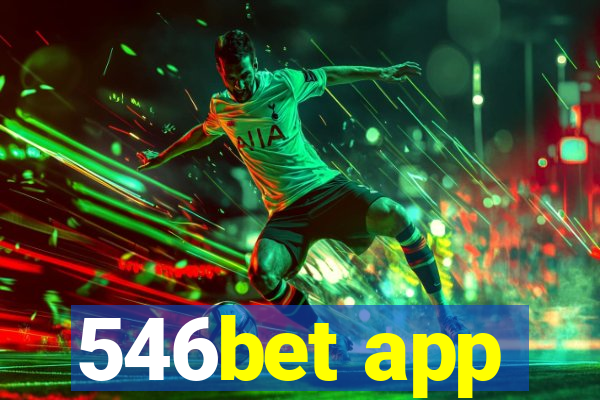 546bet app